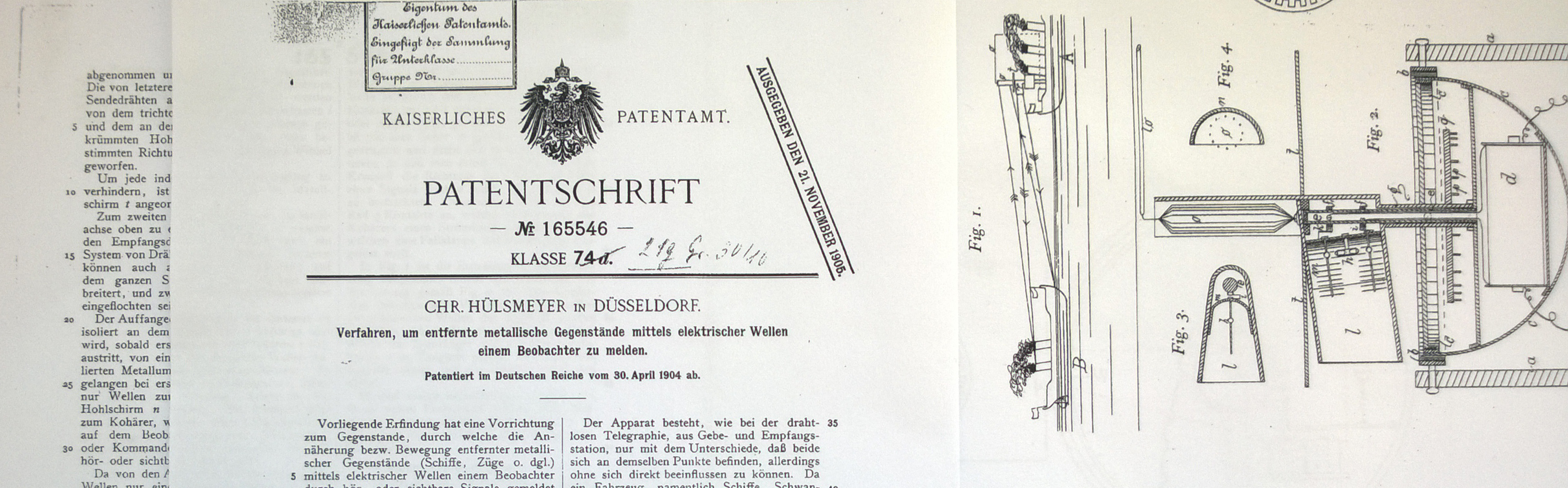 Am 30. April 1904 meldete Christian Hülsmeyer seine Erfindung zum Patent an.